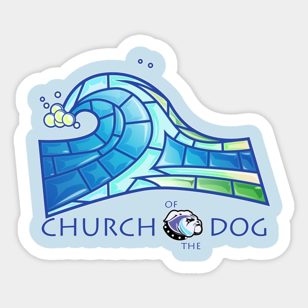 Church! Sticker by surfdog